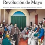 portada_historieta-argentina-revolucion-de-mayo_felipe-pigna_202001161928